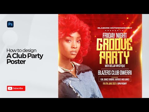 How to Design a Club Party Poster or Flyer I I Photoshop Tutorial