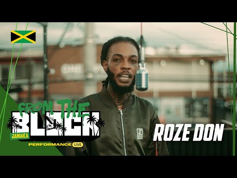 Roze Don - Spain Town Badness | From The Block Performance 🎙 (Jamaica 🇯🇲)