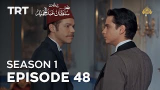 Payitaht Sultan Abdulhamid  Season 1  Episode 48