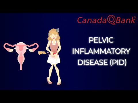 Pelvic Inflammatory Disease (PID)