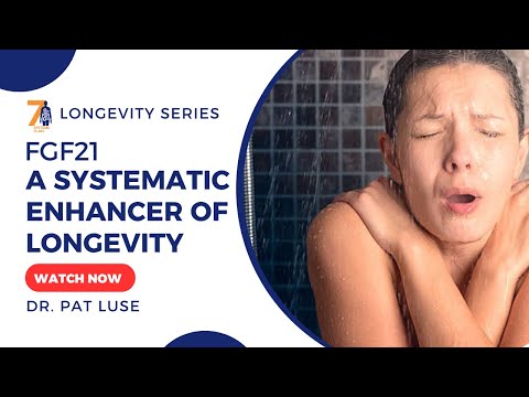 Longevity Series: FGF21 A Systemic Enhancer of Longevity