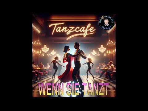 DJ Fred H. - Wenn Sie Tanzt