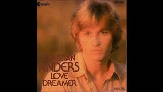 Christian Anders, Love Dreamer, Single 1977