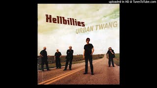 Hellbillies- Ho eg wilde ha