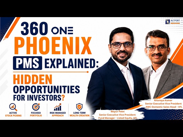 360 one Phoenix PMS Explained: Hidden Opportunities for Investors?
