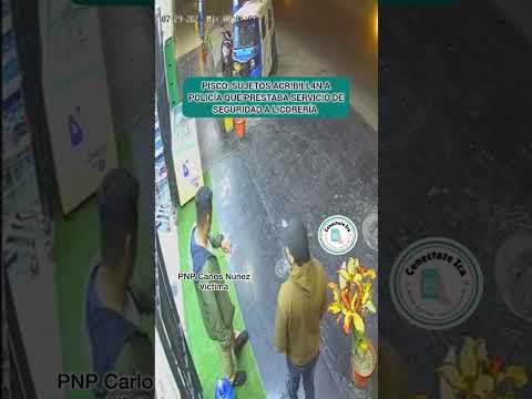 #atencion‼️PISCO: SUJETOS ACR!B!LL4N A POLICÍA QUE PRESTABA SERVICIO DE SEGURIDAD EN LICORERÍA