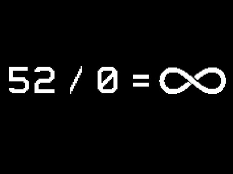 52 / 0 = ∞