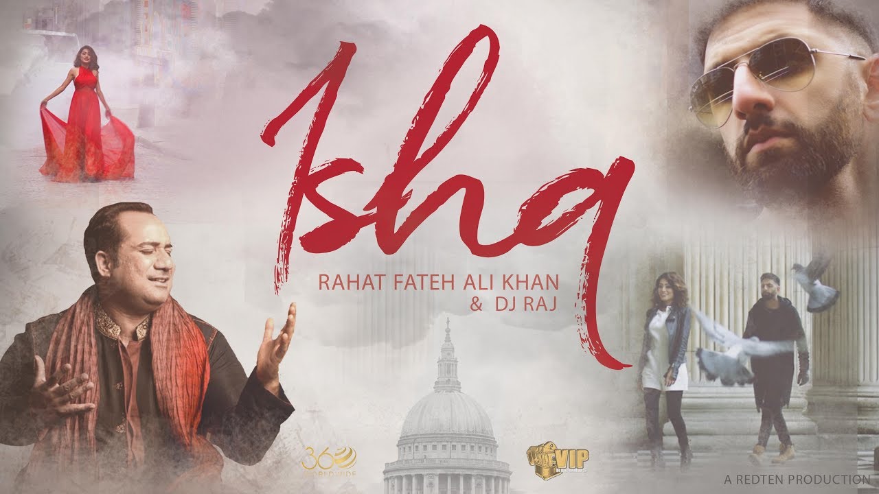 Ishq Lyrics  | Ishq | Rahat Fateh Ali Khan | DJ Raj
