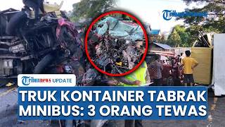 Detik-detik Laka Maut Truk Kontainer Tabrak Minibus hingga Ringsek Parah di Luwu, 3 Orang Tewas