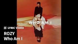 Musik-Video-Miniaturansicht zu Who Am I Songtext von ROZY (South Korea)