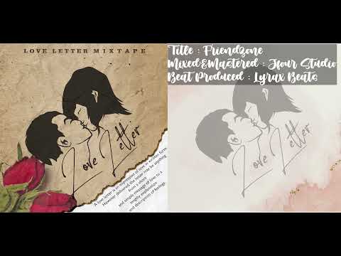 J. Dhok - Friendzone Ft. Aaron Fuentez (Lyrax Beats)