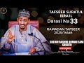 33 Tafseer Suratul Israa I Sheikh Bashir Ahmad Sani Sokoto Ramadan Tafseer 1446 2025