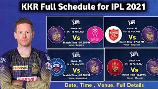 IPL 2021 - Kolkata Knight Riders full schedule | kkr all 14 match Schedule ipl 2021