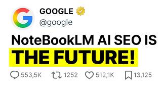 Google NotebookLM: The NEW Secret to Ranking #1?