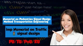 Pedestrian Signal design method || Traffic Signal Design|| Transportation Engineering-II