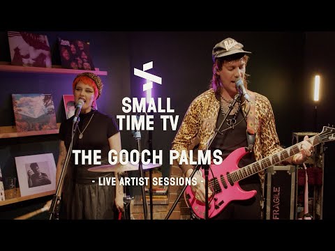 Small Time TV Live Artist Sessions - The Gooch Palms