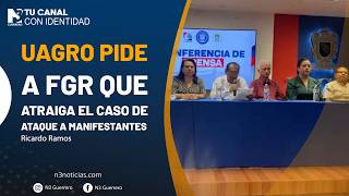 UAGro pide a FGR que atraiga el caso de ataque a manifestantes