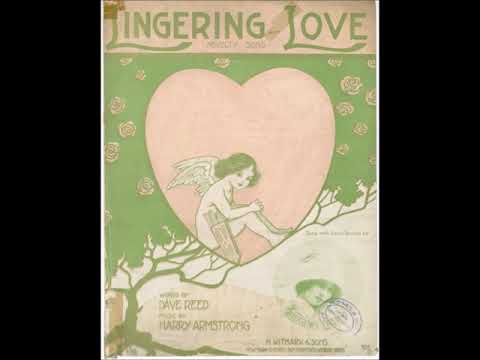 Ada Jones & Billy Murray - Lingering Love 1912