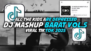 Download lagu DJ Mashup Barat Vol.5 By Kiky RMX || Viral Tiktok 2025 mp3