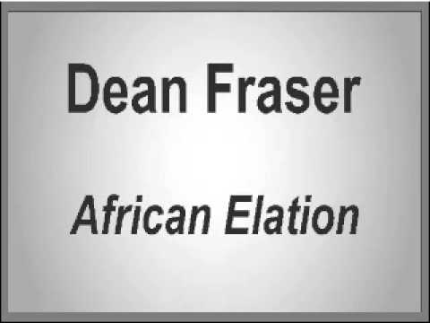 Dean Frasier - African Elation