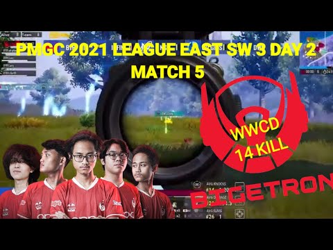 BIGETRON NGAMUK DI MATCH AKHIR,, WWCD 14 ELIMS | PMGC 2021 LEAGUE EAST | SW 3 DAY 2 MATCH 5