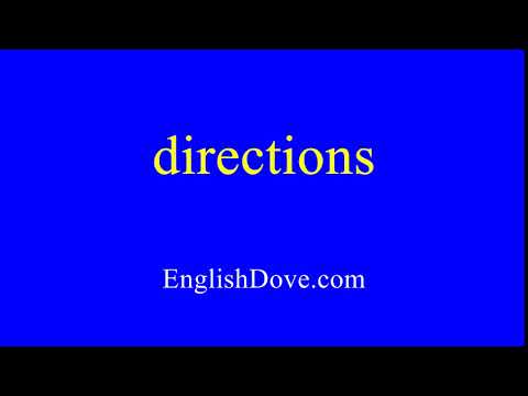 How to pronounce directions in American English.