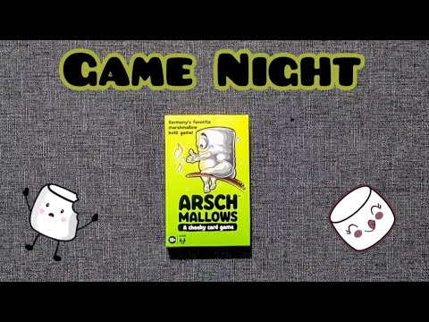 Game Night: Arschmallows!