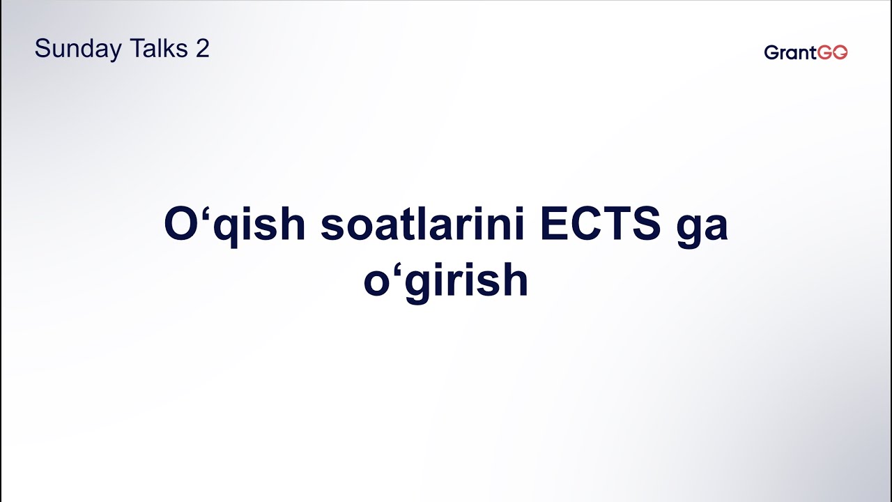 O'qish soatlarini ECTS ga o'girish | Sunday Talks 2