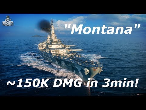 World of Warships: "Montana" doing 150K DMG in 3mins! (Epic Music)