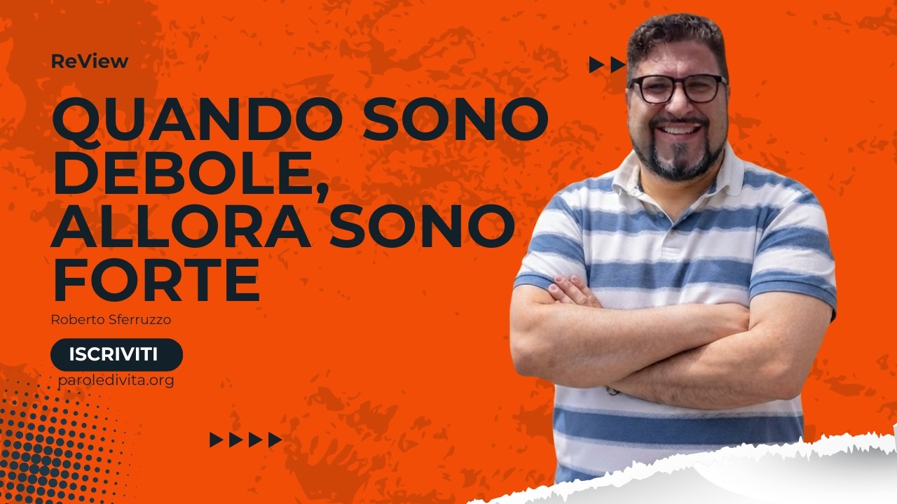Review | Quando sono debole, allora sono forte