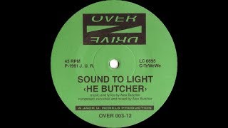 Sound To Light   He Butcher