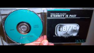 Koala Featuring DJ Dave - Eternity is past (2000 Club mix w intro)