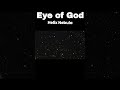 Eye of God || Miracle of the Universe
