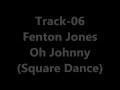 78s-16-O Fenton_Jones-Oh_Johnny-Square_Dance