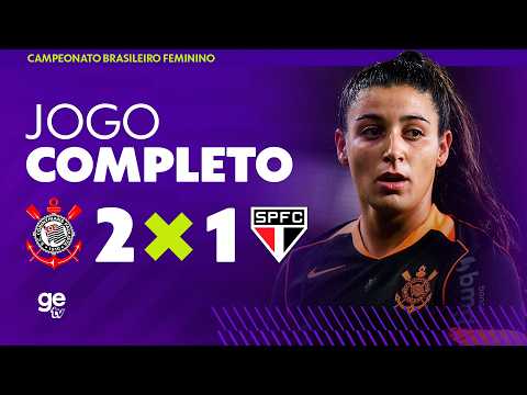 CORINTHIANS X SÃO PAULO | AO VIVO E COM IMAGENS | BRASILEIRÃO FEMININO 2026 | ge tv
