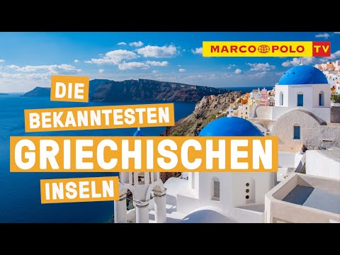 Hellas! - Die Top 5 bekanntesten Griechischen Inseln