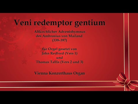 Veni redemptor gentium (Altkirchlicher Hymnus des Ambrosius von Mailand)