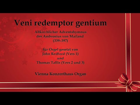 Veni redemptor gentium (Altkirchlicher Hymnus des Ambrosius von Mailand)
