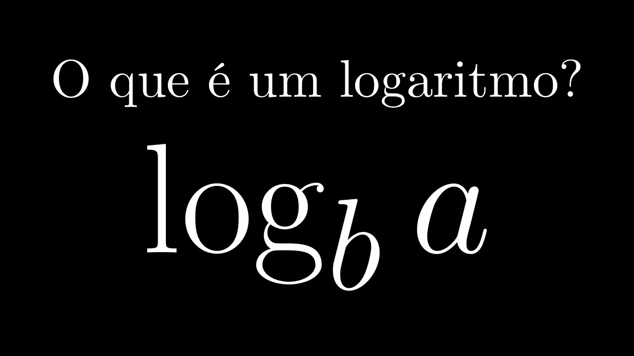 O que é um logaritmo? De onde vem e para que serve?