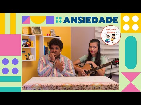 Ansiedade - Brincando de Imaginar