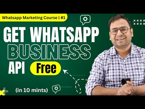 How to Get Whatsapp API for Free in less than 10 Minutes Whatsapp Marketing Course Umar Tazkeer