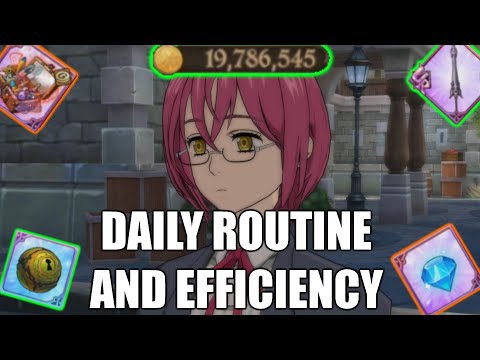 7DS Grand Cross - Daily Routine and Efficiency Guide