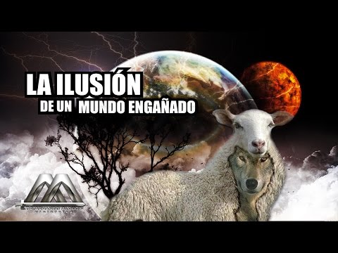 LA ILUSION DE UN MUNDO ENGAÑADO HD