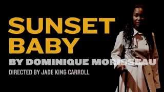 Sunset Baby City Theatre Trailer