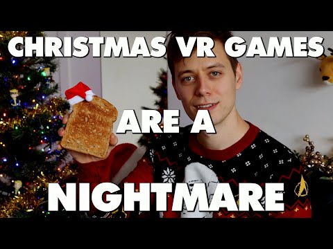 Christmas VR Games Are An Absolute Nightmare – This Is Why