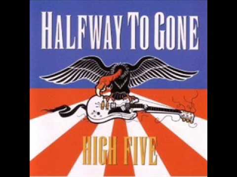 Halfway to Gone - The Big W