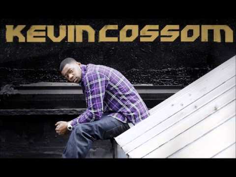 Kevin Cossom - Drunk [produced by Danja] || 2011 ||