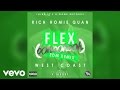 Rich Homie Quan - Flex (Ooh, Ooh, Ooh) (K Theory Remix)