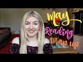 Reading Wrap-up | May 2018 Reading Wrap-up | May 2018