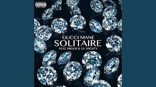 Solitaire (feat. Migos &amp; Lil Yachty)